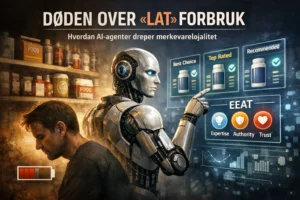 Døden over «lat» forbruk: Hvordan AI-agenter svekker merkevarelojalitet og åpner